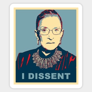 RBG - I dissent Sticker